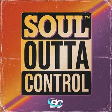 Soul Outta Control
