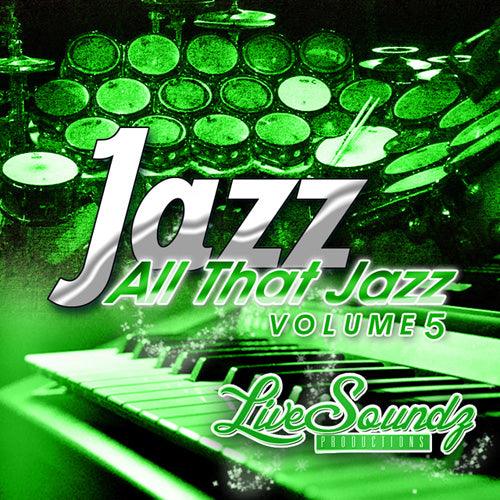 All That Jazz Vol.5