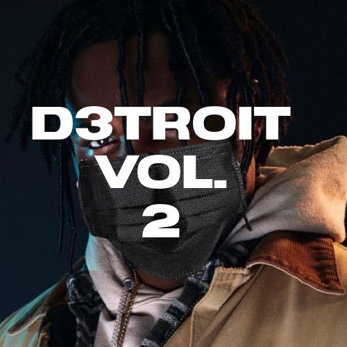 D3TROIT Vol.2
