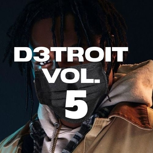 D3TROIT Vol.5
