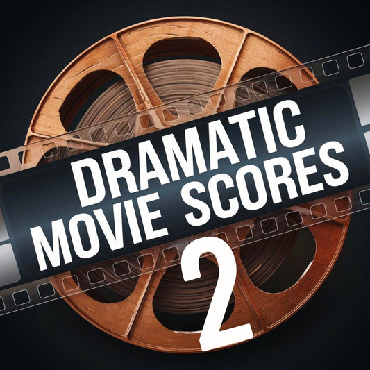Dramatic Movie Scores 2
