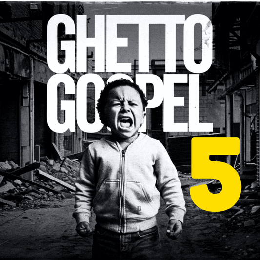 Ghetto Gospel 5