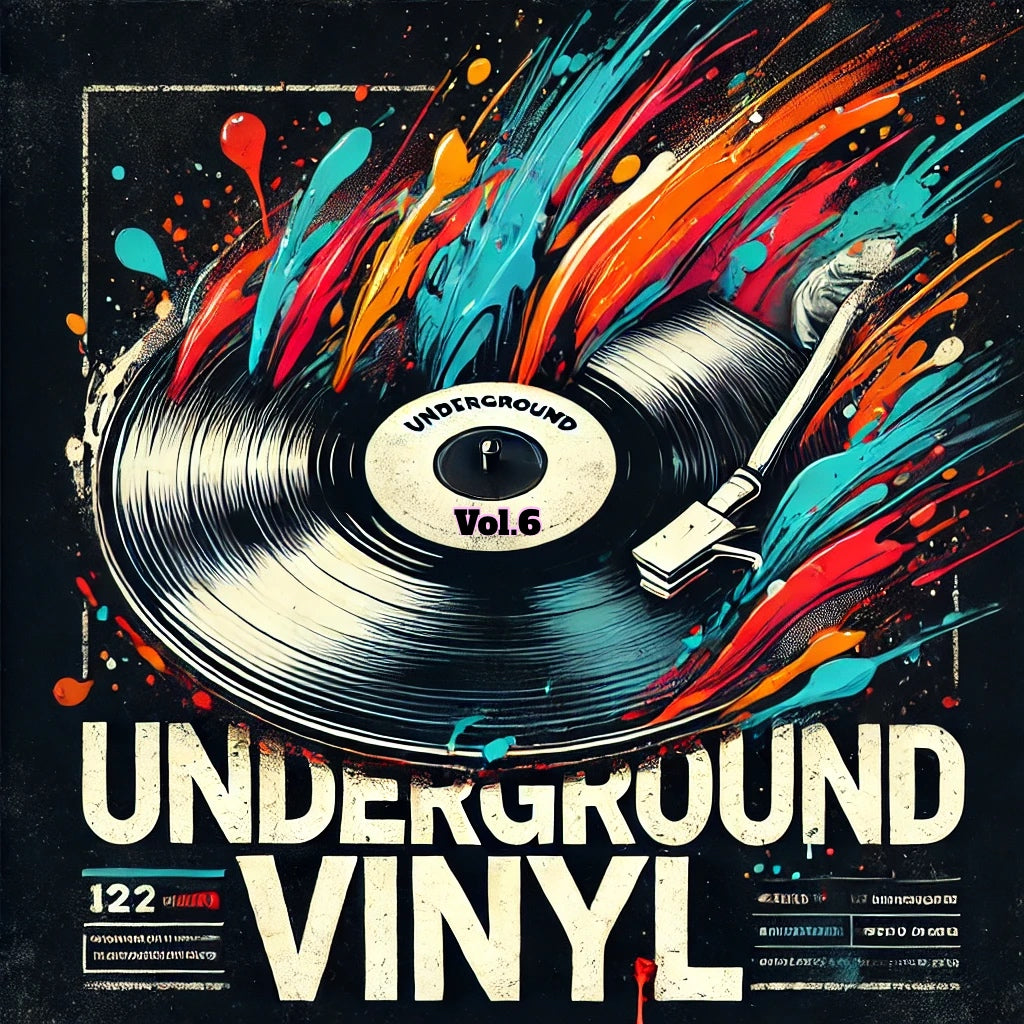 Underground Vinyl Vol.6