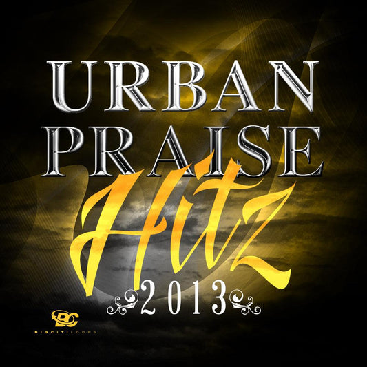 Urban Praise HitZ 2013