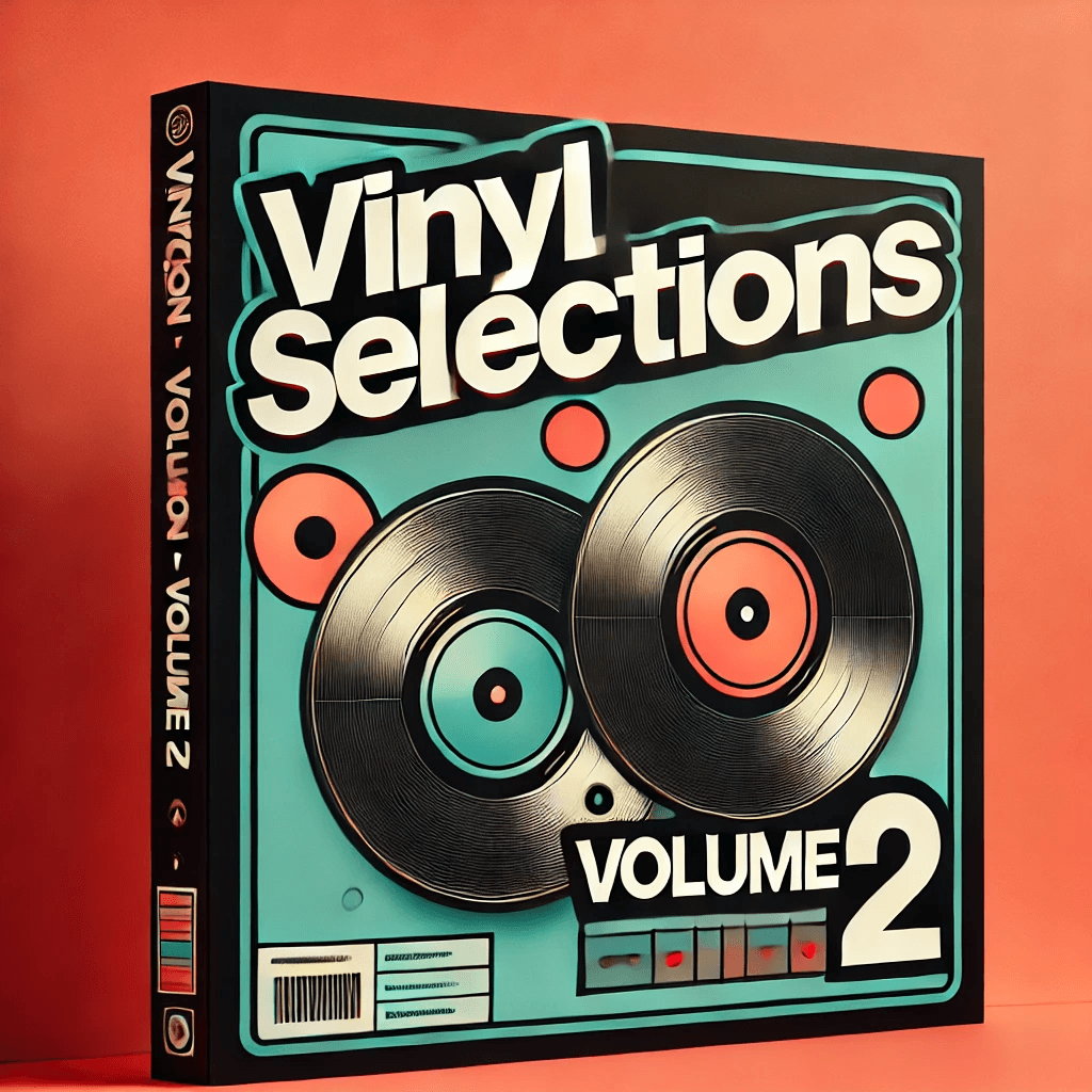 Vinyl Selections 2