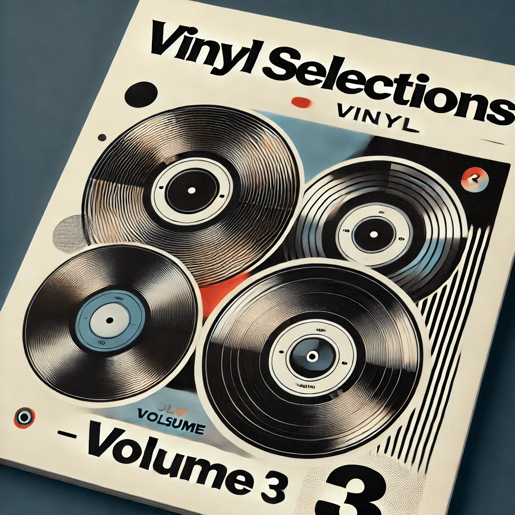 Vinyl Selections 3