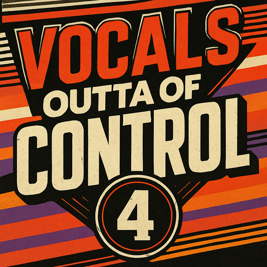 Vocals Outta Of Control 4