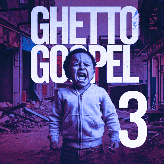 Ghetto gospel 3