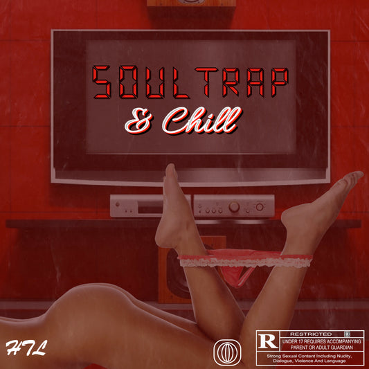 Soul Trap and Chill