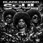 Black Diamond Soul Vol.1