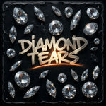 Diamond Tears