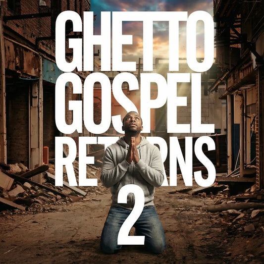 Ghetto Gospel Returns 2