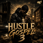 Hustle Gospel 3