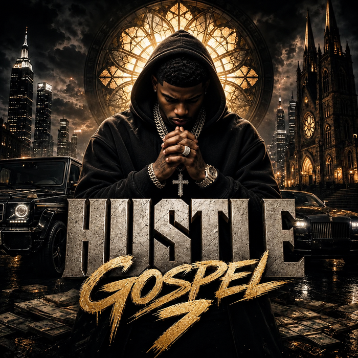 Hustle Gospel 7