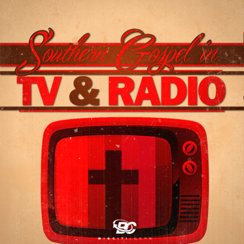 Southern Gospel In TV &amp; Radio