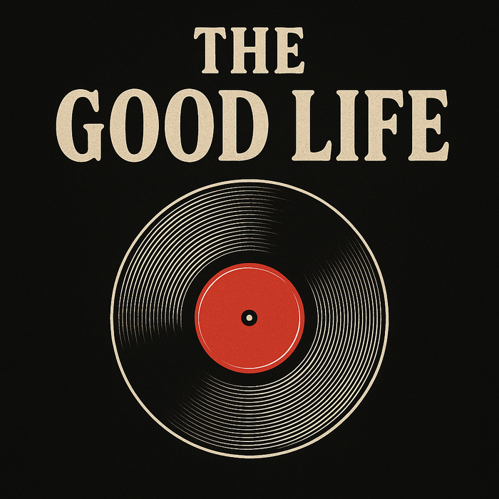 The Good Life Chops