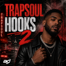 TrapSoul Hooks 2