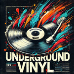 Underground Vinyl 7
