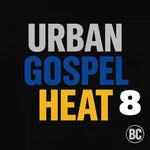 Urban Gospel Heat 8